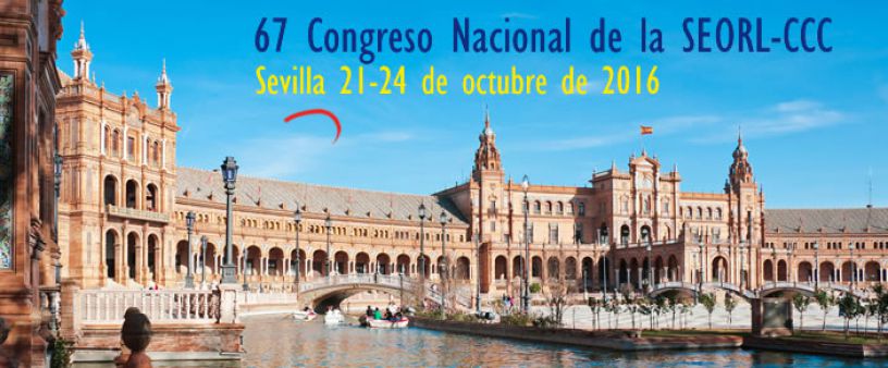 Congreso Nacional de la SEORL-CCC Sevilla 2016