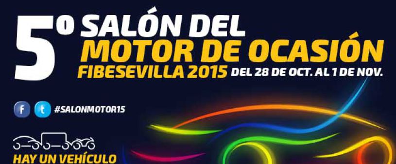 El Salón del Motor de Ocasión 2015 estará este último fin de semana de Octubre en Sevilla en Fibes