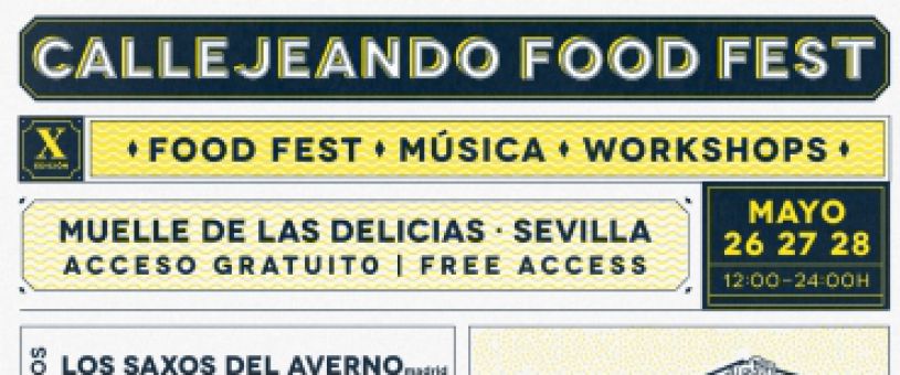 Callejeando Food Fest Mai Sevilla 2017