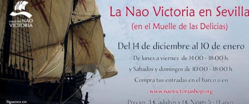 La Nao Victoria en Sevilla