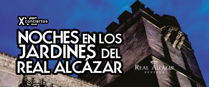 Nights in the gardens of the Real Alcázar de Seville 2017