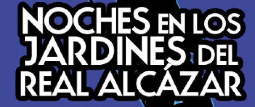 Noches en los Jardines del Real Alcázar de Sevilla 2016