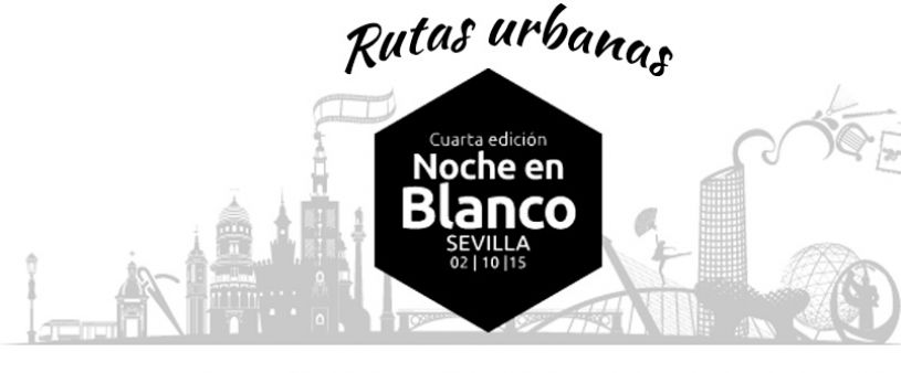 Urban Routes of the White Night 2016 at Seville