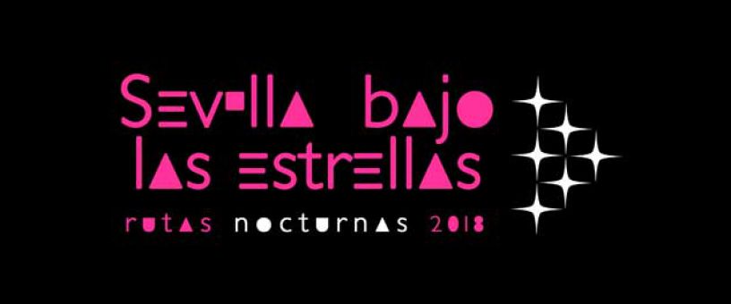 Rutas nocturnas Sevilla 2018 Rutas nocturnas Sevilla 2018