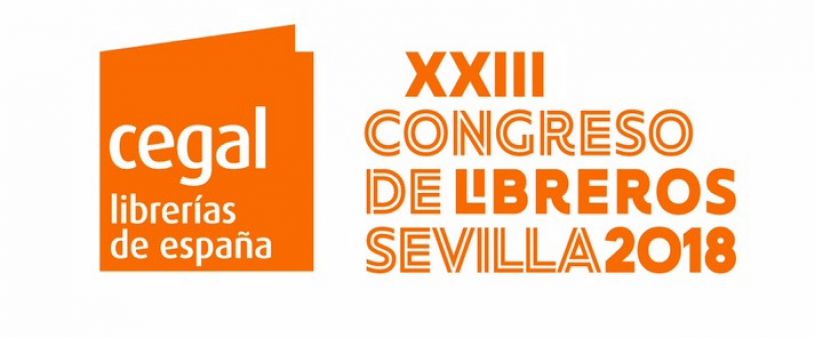 XXIII Congreso de libreros Sevilla 2018 XXIII Congreso de libreros Sevilla 2018