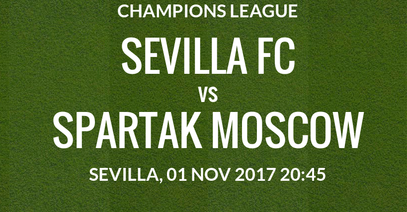 Sevilla FC vs Spartak de Moscú en Champions League 2017